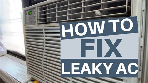 window ac unit leaking water|Uncover the hidden leak: why your window ac is flooding your。